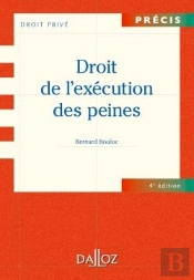 Droit De L'Exécution Peines (4e Édition)