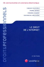 Droit De L'Internet (3e Édition)