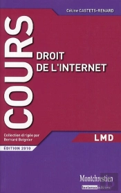 Droit De L'Internet ; Lmd (Édition 2010)