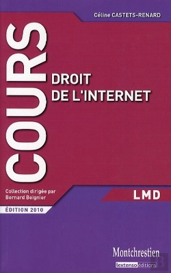 Bertrand.pt - Droit De L'Internet ; Lmd (Édition 2010)