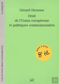 Bertrand.pt - Droit De L'Union Européenne Et Politiques Communautaires