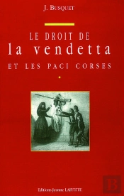 Droit De Vendetta Et Les Paci Corses