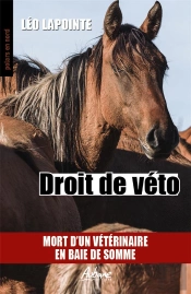 Droit De Véto : Mort D'Un Veterinaire En Baie De Somme