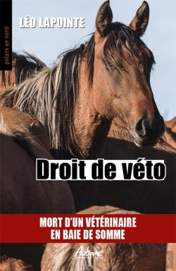 Bertrand.pt - Droit De Véto : Mort D'Un Veterinaire En Baie De Somme
