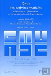 Droit Des Activités Spatiales ; Adaptation Aux Phénomènes De Commercialisation Et De Privatisation