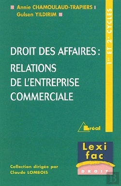 Bertrand.pt - Droit Des Affaires : Relations De L'Entreprise Commerciale