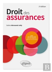 Droit Des Assurances (2e Édition)