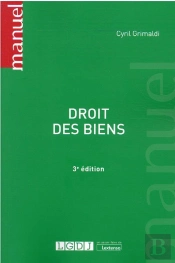 Droit Des Biens, 3eme Edition