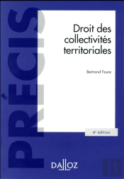 Droit Des Collectivites Territoriales - 4e Ed.