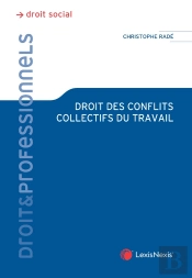 Droit Des Conflits Collectifs Au Travail