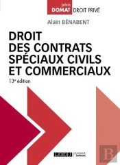 Droit Des Contrats Speciaux Civils Et Commerciaux - 13eme Edition