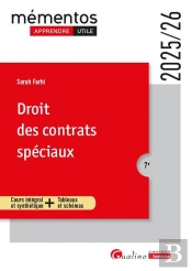 Droit Des Contrats Spéciaux : Cours Intégral Et Synthétique + Tableaux Et Schémas (Édition 2025/2026)