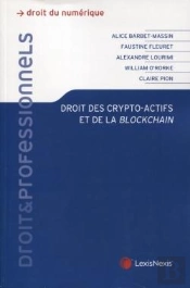 Droit Des Crypto-Actifs Et De La Blockchain
