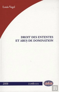 Bertrand.pt - Droit Des Ententes Et Abus De Domination 2009