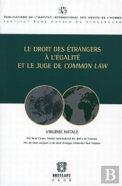 Droit Des Étrangers À L'Égalité Et Le Juge De Common Law