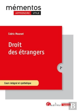Bertrand.pt - Droit Des Étrangers : Cours Intégral Et Synthétique (2e Édition)