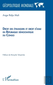 Droit Des Étrangers Et Droit D'Asile En République Démocratique Du Congo