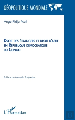 Bertrand.pt - Droit Des Étrangers Et Droit D'Asile En République Démocratique Du Congo