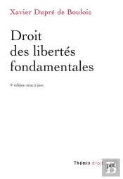 Droit Des Libertés Fondamentales (4e Édition)