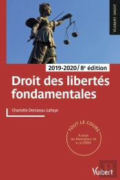 Droit Des Libertés Fondamentales ; Tout Le Cours (Édition 2019/2020)