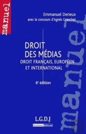 Droit Des Médias (6e Édition)