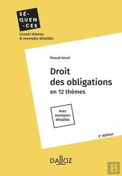 Bertrand.pt - Droit Des Obligations. 3e Ed. - En 12 Themes. Avec Exemples Detailles
