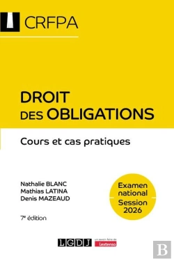 Bertrand.pt - Droit Des Obligations - Crfpa - Examen National Session 2026 : Cours Et Cas Pratiques