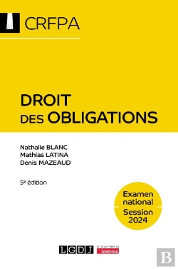 Bertrand.pt - Droit Des Obligations : Examen National Session 2024 (5e Édition)