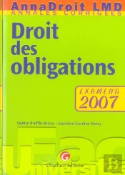 Droit Des Obligations ; Examens 2007