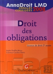 Droit Des Obligations ; Licence De Droit 2e Année (Édition 2008)