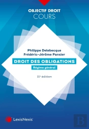 Droit Des Obligations : Régime Général (10e Édition)