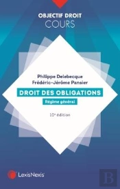 Droit Des Obligations : Régime Général