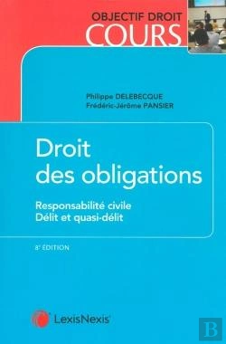 Bertrand.pt - Droit Des Obligations - Responsabilite Civile -Delit Et Quasi-Delit