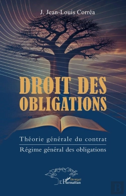 Bertrand.pt - Droit Des Obligations : Théorie Générale Du Contrat  -  Régime Général Des Obligations