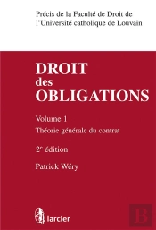 Droit Des Obligations Vol 1 Theorie Gen. Du Contrat