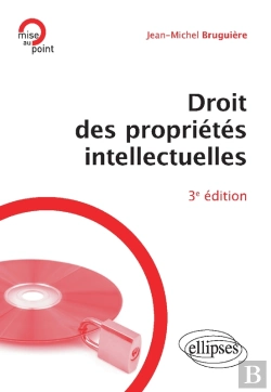 Bertrand.pt - Droit Des Propriétés Intellectuelles - 3e Édition
