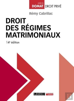 Bertrand.pt - Droit Des Régimes Matrimoniaux (14e Édition)