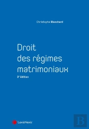 Droit Des Régimes Matrimoniaux (3e Édition)