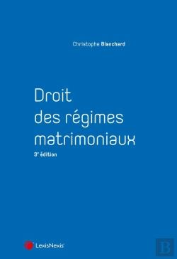 Bertrand.pt - Droit Des Régimes Matrimoniaux (3e Édition)