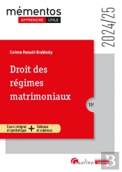 Droit Des Regimes Matrimoniaux : Cours Intégral Et Synthétique ; Outils Pédagogiques ; Apprendre Plus Facilement, Plus Rapidement, Et Utile !