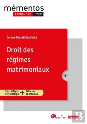 Droit Des Régimes Matrimoniaux : Cours Intégral Et Synthétique + Tableaux Et Schémas (Édition 2025/2026)