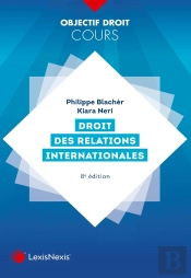 Droit Des Relations Internationales (8e Édition)