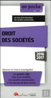 Droit Des Societes 2016-2017, 8eme Ed.