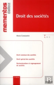 Droit Des Sociétés ; Droit Commun Des Sociétés, Droit Spécial, Restructuration Et Regroupement (5e Édition)