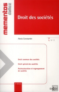 Bertrand.pt - Droit Des Sociétés ; Droit Commun Des Sociétés, Droit Spécial, Restructuration Et Regroupement (5e Édition)