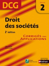 Droit Des Sociétés ; Épreuve 2 ; Dcg ; Corrigés Des Applications (Édition 2008); 6