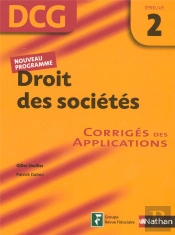 Droit Des Sociétés ; Épreuve 2 ; Dcg ; Corrigés (Édition 2007)