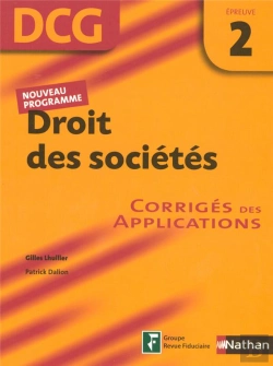 Bertrand.pt - Droit Des Sociétés ; Épreuve 2 ; Dcg ; Corrigés (Édition 2007)
