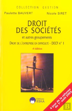 Bertrand.pt - Droit Des Societes Et Autres Groupements ; Droit De L'Entreprise En Difficulte, Decf N.1