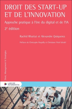 Bertrand.pt - Droit Des Start-Up Et De L'Innovation : Approche Pratique À L'Ère Du Digital Et De L'Ia